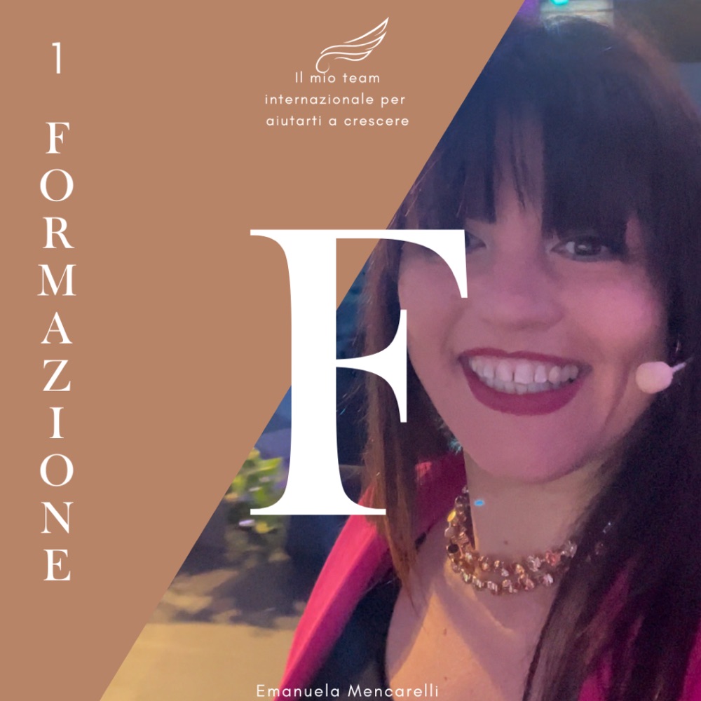 Emanuela Mencarelli — Formazione: il mio team internazionale per aiutarti a crescere